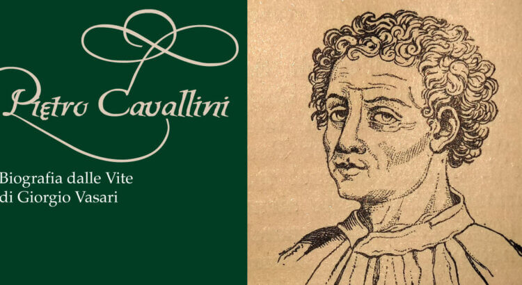 biografia pietro cavallini vasari ghiberti
